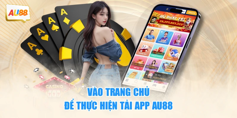 Vào đúng link AU88 không bị chặn mới nhất để tải app