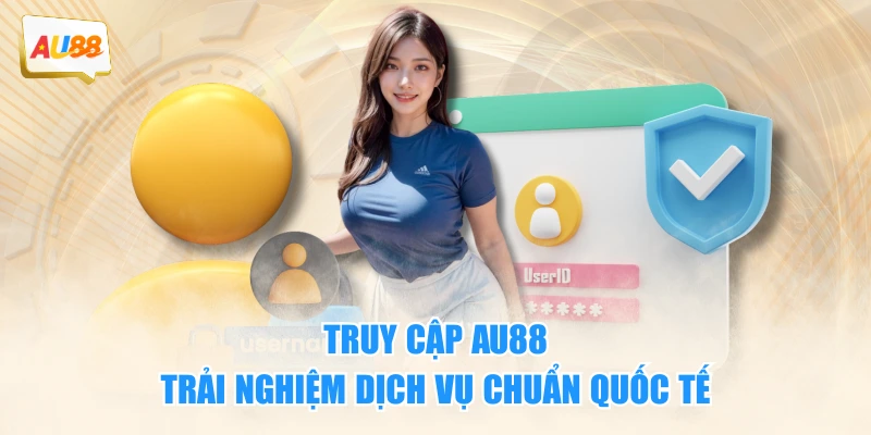 Đăng ký AU88 để trải nghiệm trên nền tảng uy tín và an toàn